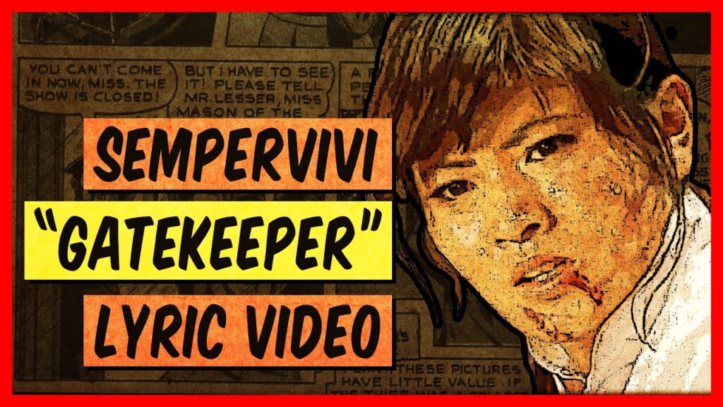 Youtube Video Thumbnail - "Gatekeeper" Lyric Video